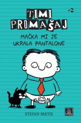 Timi Promašaj - Mačka mi je ukrala pantalone